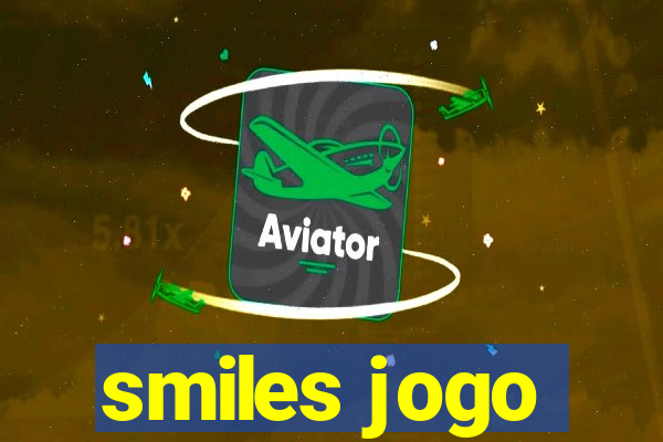 smiles jogo